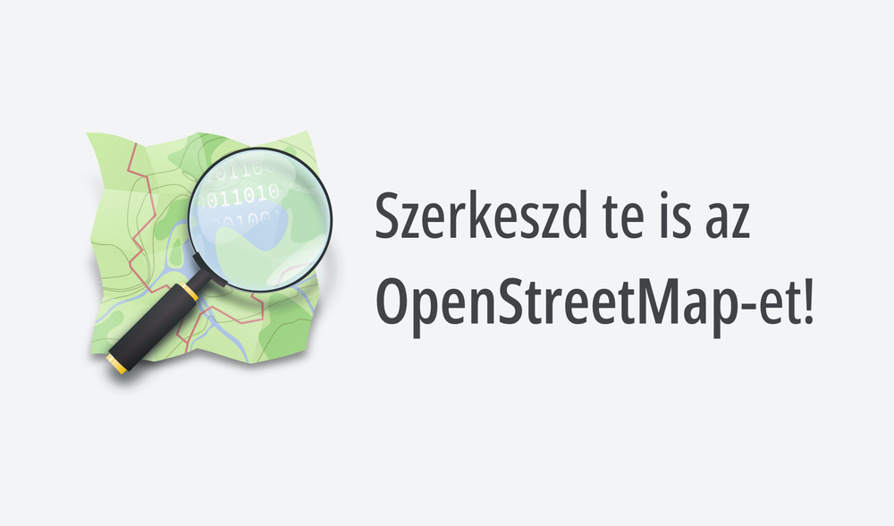 Szerkeszd te is az OpenStreetMap-et!